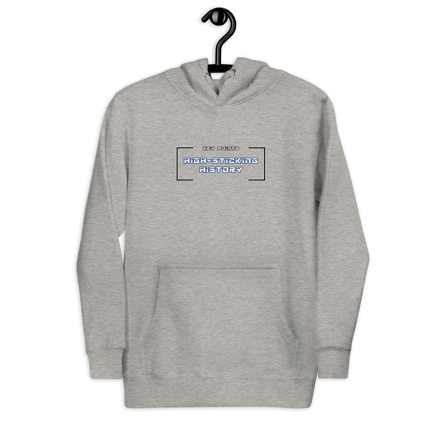 Key Points: High Sticking HistoryHoodie