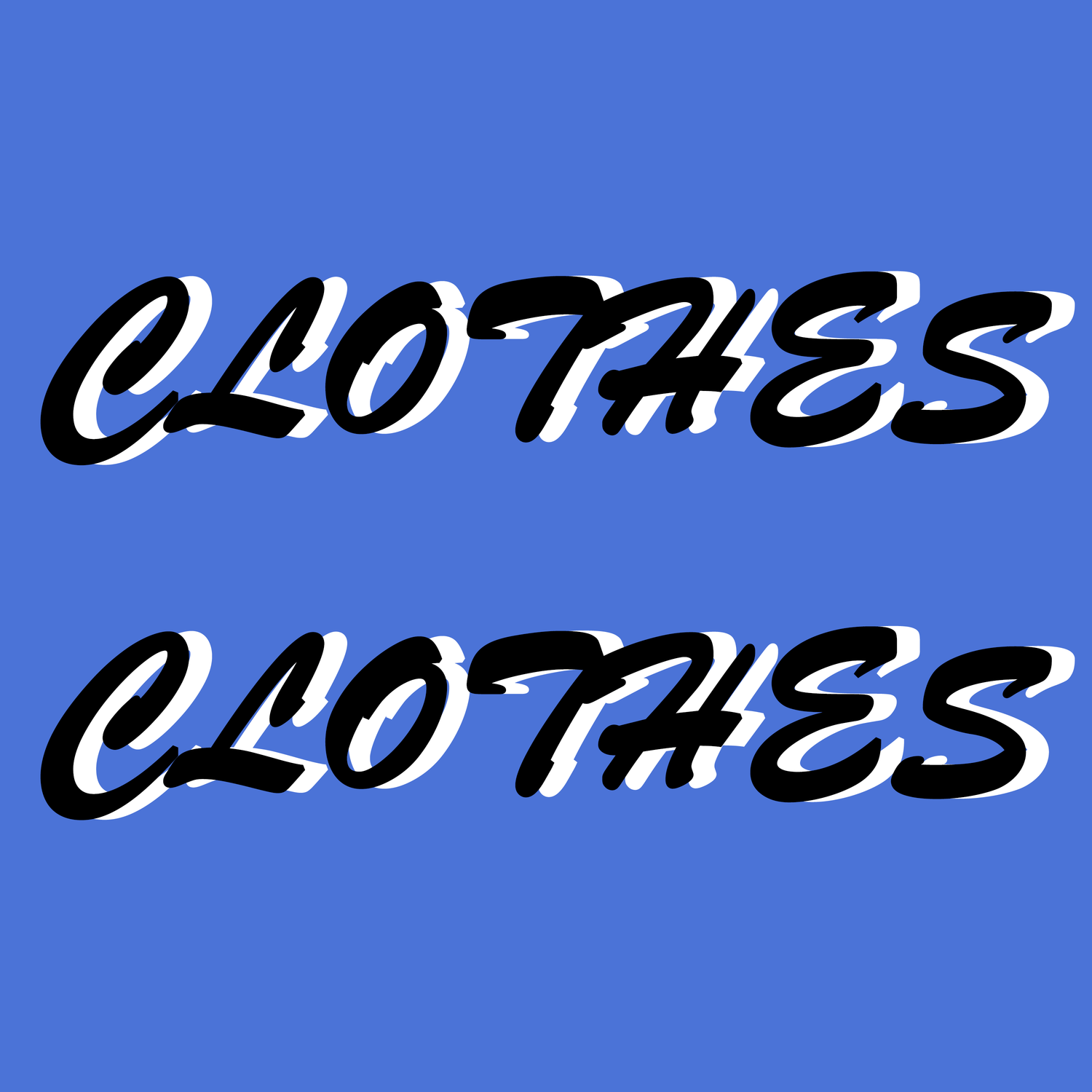 Clothes Clothes