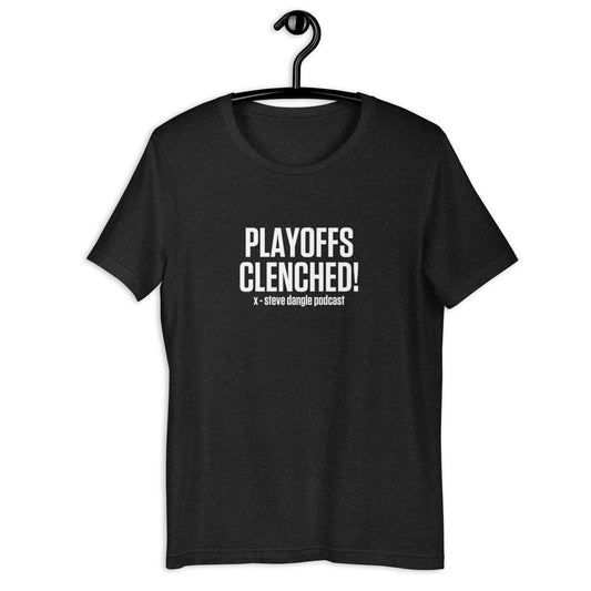 Playoffs Clenched T-Shirt