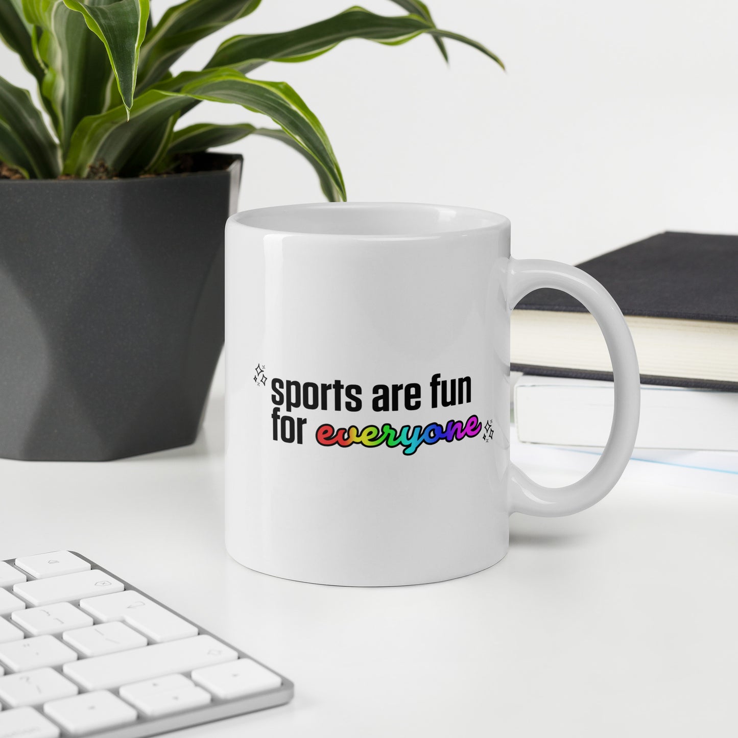 Sports Are Fun for Everyone Mug